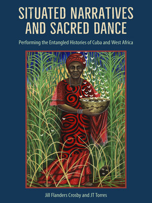 cover image of Situated Narratives and Sacred Dance
